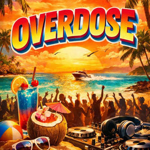 Overdose (feat. Don Clif)