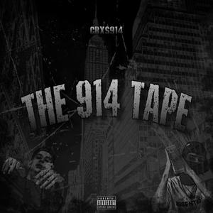 THE 914 TAPE (Explicit)