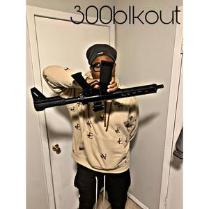 300blkout (feat. bl0ckboydj) [Explicit]