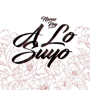 A Lo Suyo (Explicit)