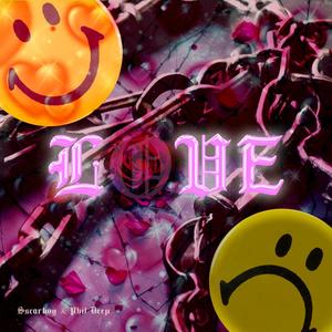 LOVE (feat. Phil Deep)