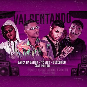 Vai Sentando(feat. Mc Lan)(Brega Funk) (Explicit)