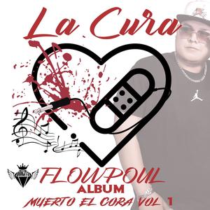 La cura (feat. Flowpoul) (Explicit)