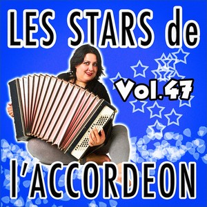 Les stars de l'accordéon, vol. 47