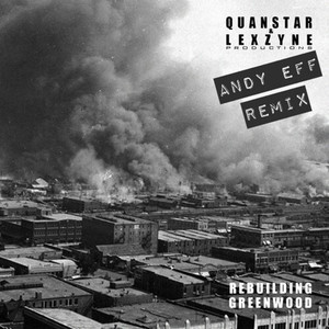 Greenwood (Andy Eff Mix) [Explicit]