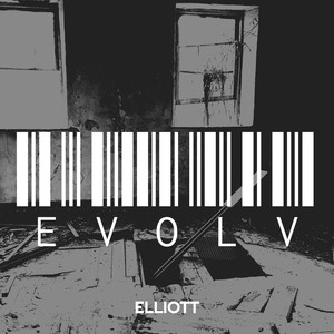 Elliott - Evolv (Explicit)