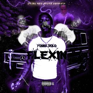 Flexin (Explicit)