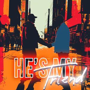 He's My Friend (Jesus) (feat. Rik Reed)