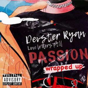 Love Letters Part II: Passion Wrapped Up (Explicit)