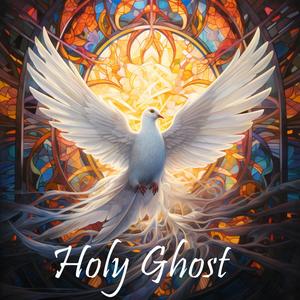 Holy Ghost (Explicit)