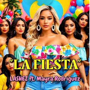 La Fiesta (feat. Mayra Rodriguez)