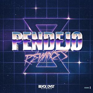 Pendejo Remixes (Explicit)