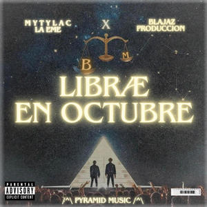 LIBRÆ EN OCTUBRE (Explicit)