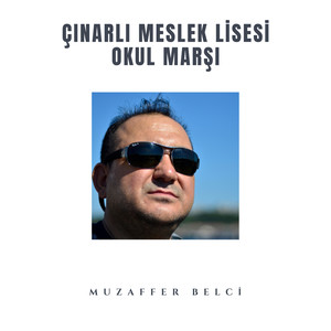 Cinarli Meslek Lisesi Okul Marsi