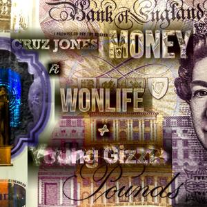 Money (feat. Wonlife & Young Gizzle) [Explicit]