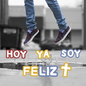 Hoy Ya Soy Feliz (Misericordias) (Long Version Video Edit)