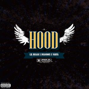 Hood (feat. Traupe Honey & Insanious) (Explicit)