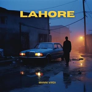 Lahore (Explicit)