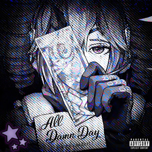 All Damn Day (Explicit)