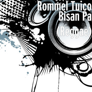 Bisan Pa (Reggae)