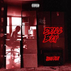 DRILL BOX (Deluxe) [Explicit]