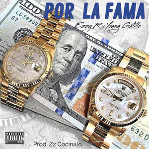 Por La Fama (Explicit)
