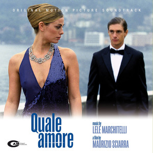 Quale Amore (Original Motion Picture Soundtrack)