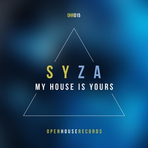 My House Is Yours (Original Mix)
