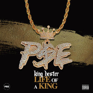 Life of a King (Explicit)
