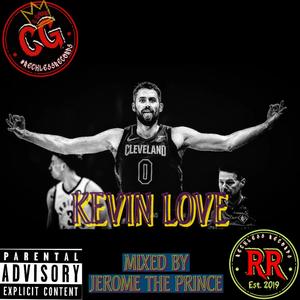 Kevin Love (Ball Hard) (Explicit)