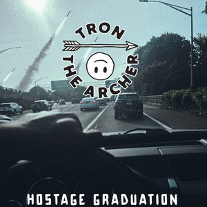 Hostage Graduation (Explicit)