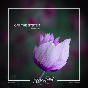 Off The System (Original Mix)