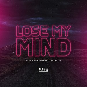 Bruno Motta - Lose My Mind