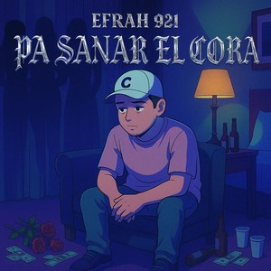 Pa sanar el cora (Explicit)