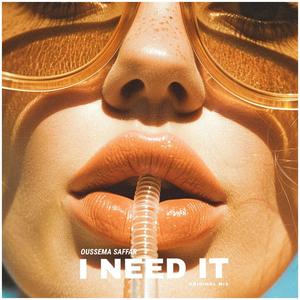 I Need It (Radio Edit)