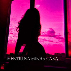 MENTIU NA MINHA CARA (Live|Explicit)