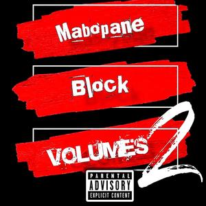 Mabopane Block Volumes HipHop mixtape2 (feat. Kritikal Life) [Explicit]