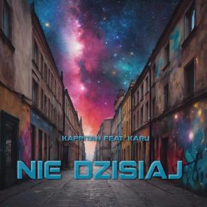 Nie dzisiaj (feat. KaRu)