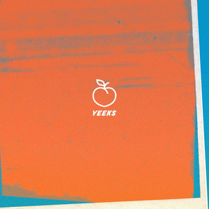 Yeeks (Explicit)