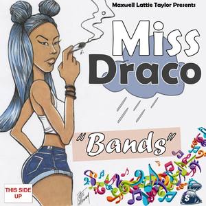 Bands (Maxwell Lattie Taylor Presents)