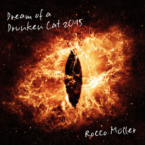 Dream of a Drunken Cat 2015