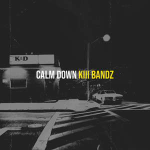 Calm Down (Explicit)