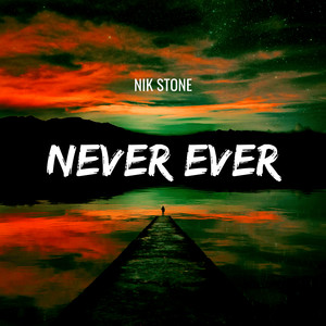 Never Ever (Extended Mix)