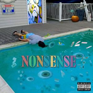 NONSENSE (Explicit)