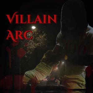 Villain Arc (Explicit)