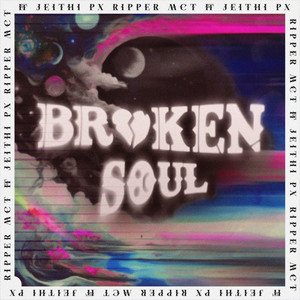 Broken Soul (Explicit)