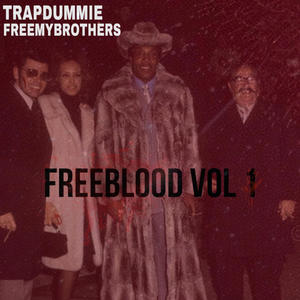 Free Blood, Vol. 1 (Explicit)