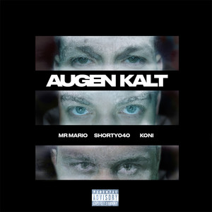 Augen kalt (Explicit)