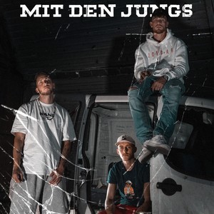 Mit den Jungs (Explicit)