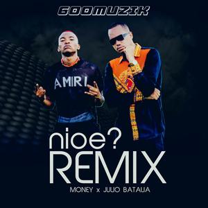 NIOE ? (feat. MONEY)